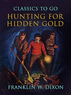 cover image of Hunting For Hidden Gold